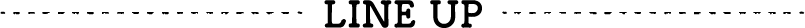 LINE UP